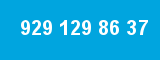 929 129 86 37 929 129 86 37